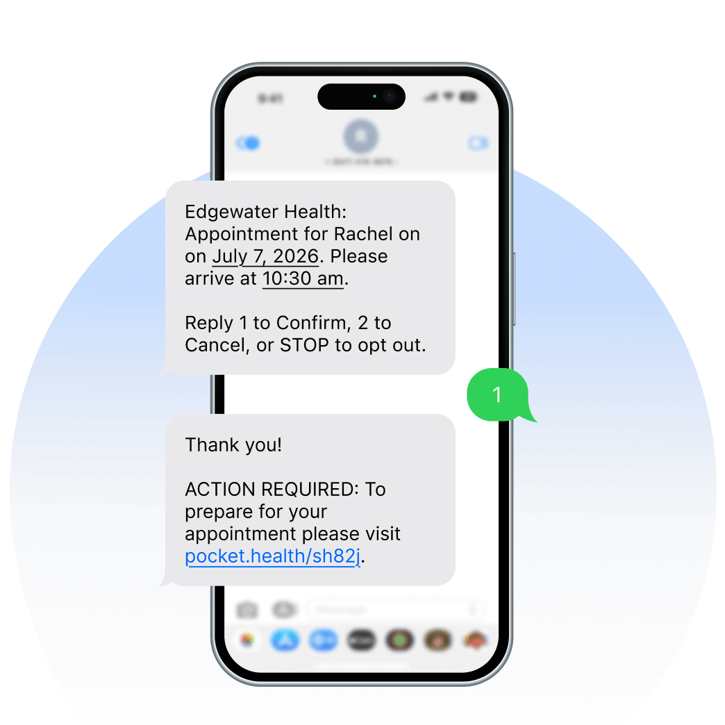 A smartphone screen displays a text message that a patient&rsquo;s appointment has been confirmed.